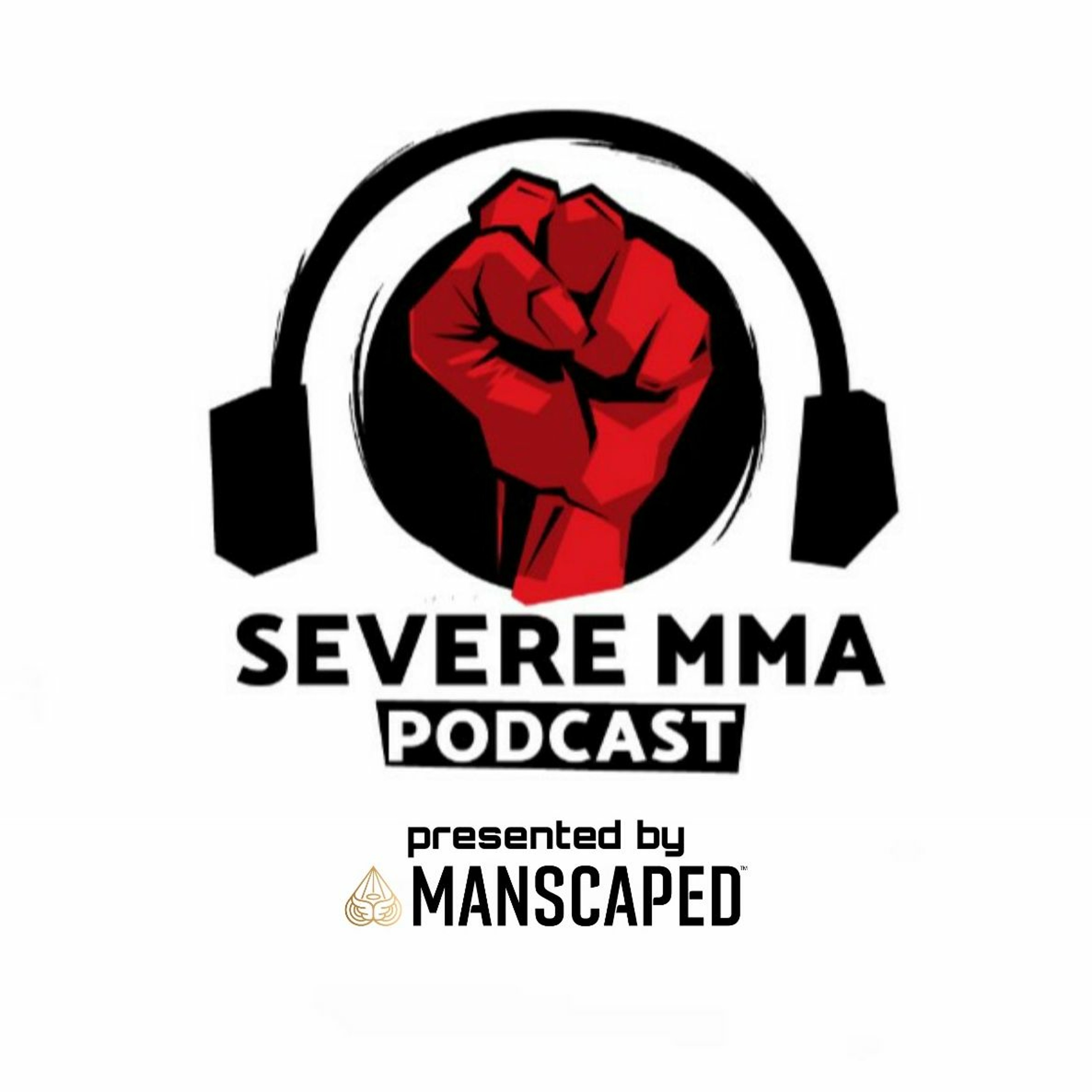 Severe MMA Podcast