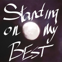 Standing On My Best