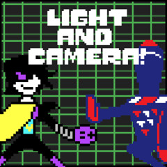 Light and Camera!