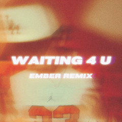 TWO FRIENDS X NATALIE JANE - Waiting 4 U (EMBER REMIX)