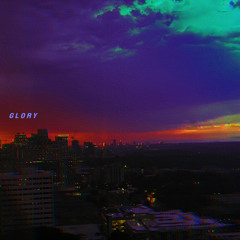 GLORY