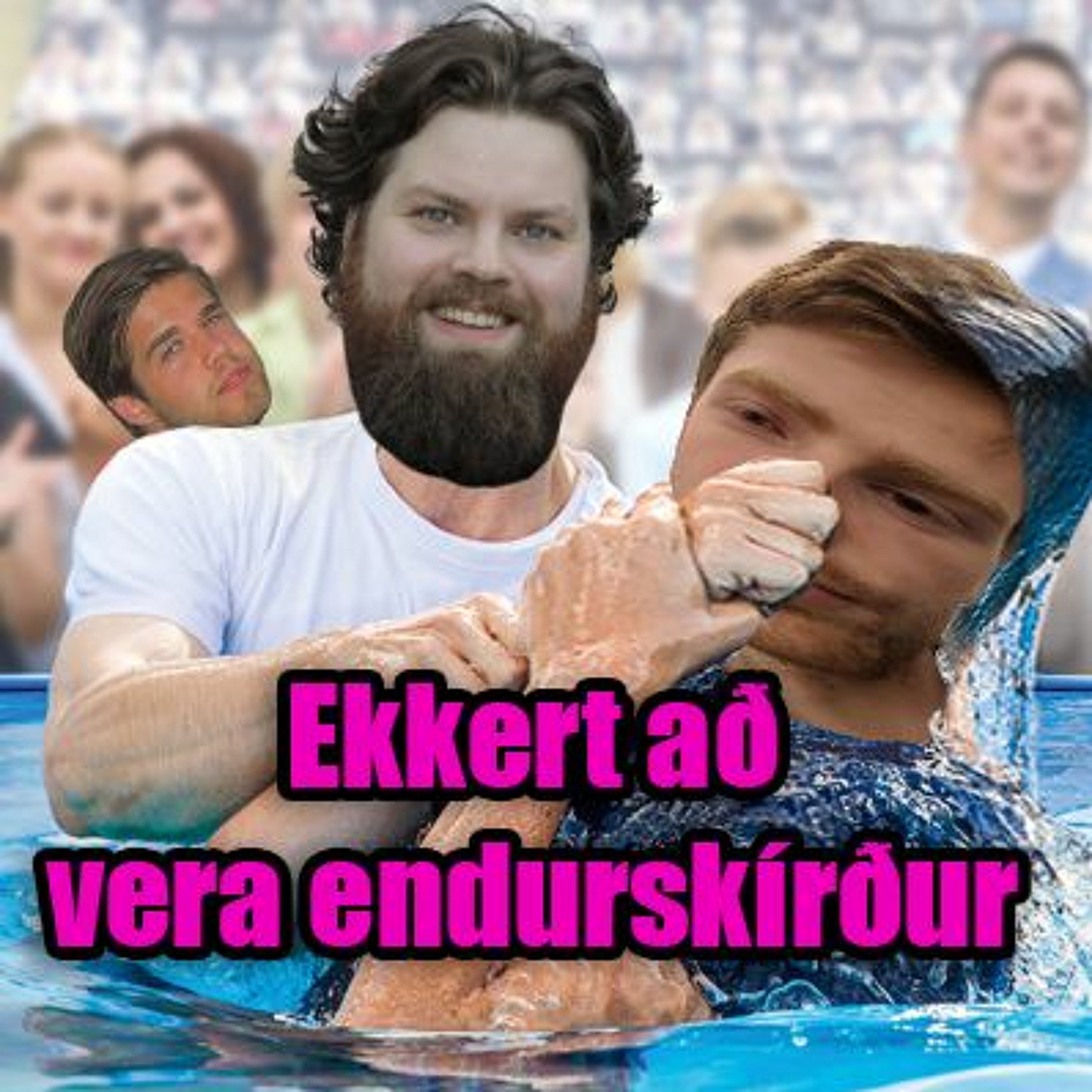 117 - Ertu alveg viss um að barnið eigi að heita það? episode artwork