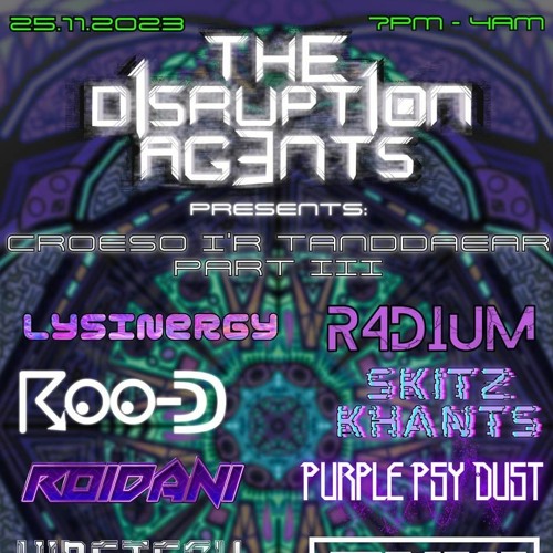 [FULL-ON] The D1srupt1on Ag3nts [Welcome to the Underground Part III] 25/11/23