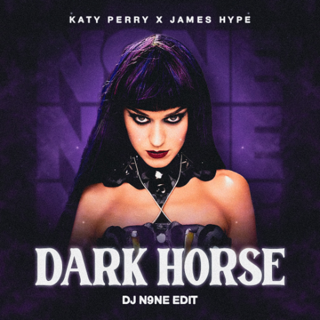 Dark Horse (DJ N9NE 'Sicko Mode VIP' Edit) Clean cover artwork