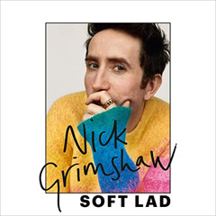 DOWNLOAD EPUB 📮 Soft Lad: Coming-of-age Stories by  Nick Grimshaw,Nick Grimshaw,Hodd