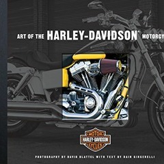 [GET] [PDF EBOOK EPUB KINDLE] Art of the Harley-Davidson Motorcycle by  Dain Gingerel