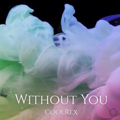 Without You Remaster