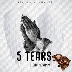 5 Tears