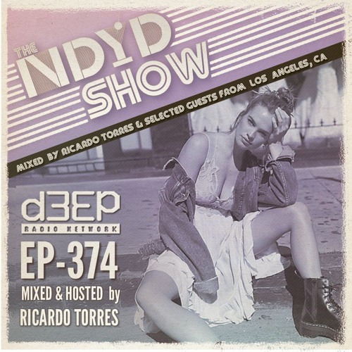 The NDYD Radio Show EP374