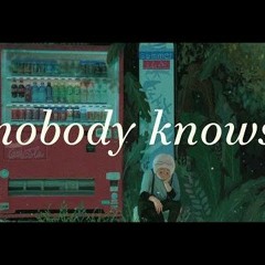 Russ ~ Nobody Knows
