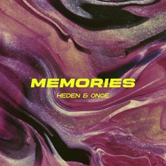HEDEN - Memories ft. ONCE