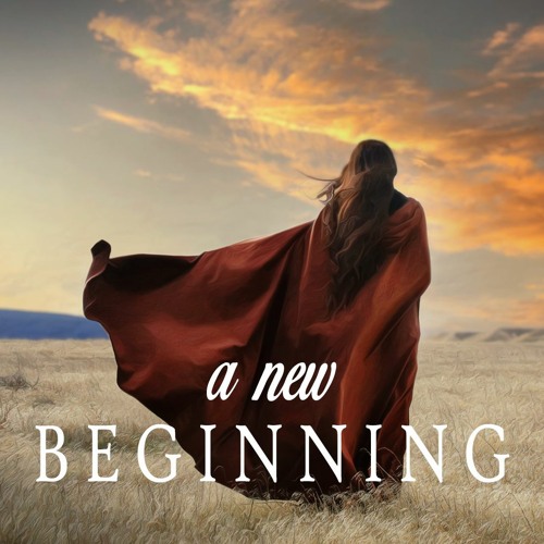 A New Beginning