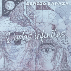 "Dudas infinitas" by Sergio Baraza