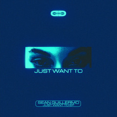 Just Want To