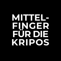 CentixX - Mittelfinger für die Kripos (2017)