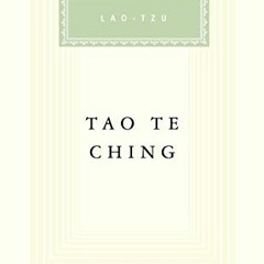 [Download] EPUB 💔 Tao Te Ching (Everyman's Library) by  Lao Tzu &  D.C. Lau [PDF EBO