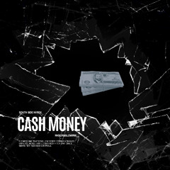 Cash Money [Prod. Deyvwn Beats]