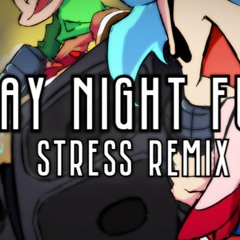 Friday Night Funkin' - STRESS (xGravity REMIX)