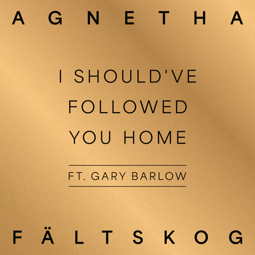 I Should've Followed You Home (feat. Gary Barlow) [A+]