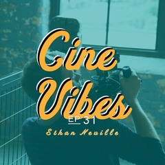 Ethan Neville - Cinematographer & Animator - Episode 31
