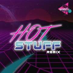 SMBDY At The Disco - Hot Stuff (Remix)