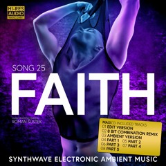 SONG 25 FAITH (8 Bit Combination Remix)