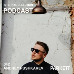 Internal Selection 042: Andrey Pushkarev