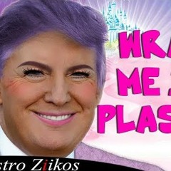 Trump Sings Wrap Me In #Plastic (Marcus Layton Radio Edit)