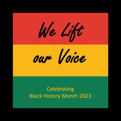 We Lift Our Voice!