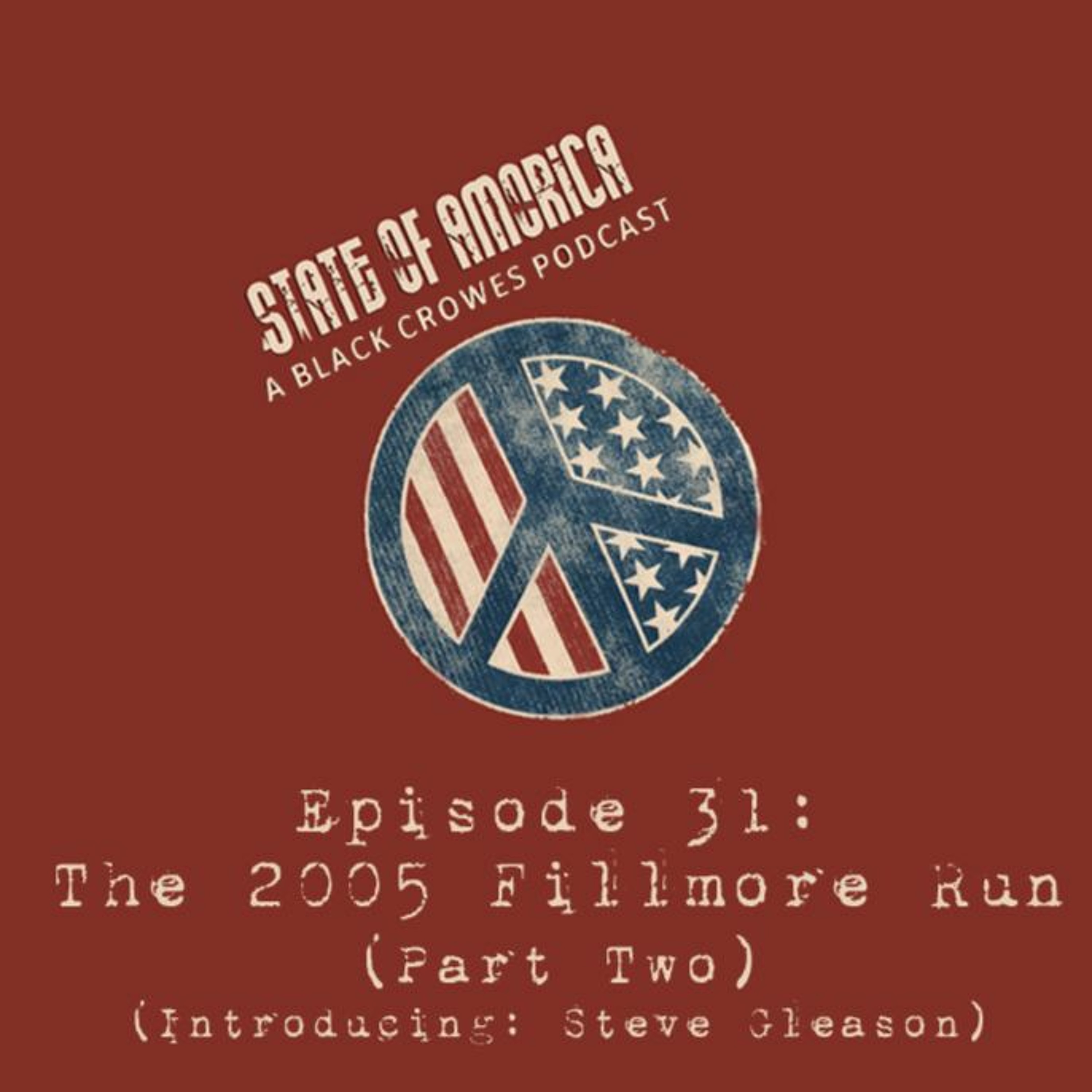 State of Amorica: A Black Crowes Podcast