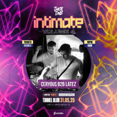 Ceryous B2B Latez - Duck DnB Intimate Vol 4 - Live Set