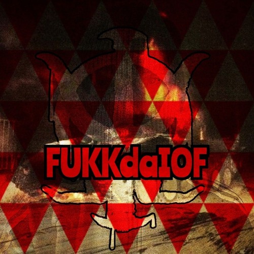 FUKKdaIOF