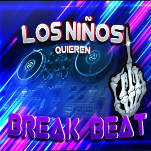 Los Niños Quieren Breakbeat (set actual & retro)