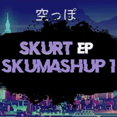 3. Skumashup #1 (Ep)