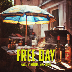 Free day (feat. Loko)