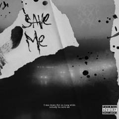 Save Me ft Lino Slatt