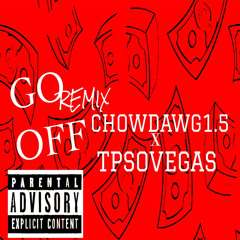 GO OFF Feat.TPSOVEGAS