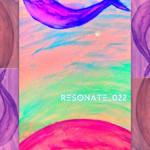 Resonate_022  [Dark Disco/Indie Dance/Dark Wave]