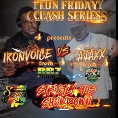 Iron Voice Vs Ajaxx 10/24 (Fun Friday Clash Series) Sound Chat Radio