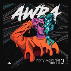 AwRa - Party Monster Pack Vol.3 (Free Download)