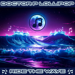 Ride The Wave