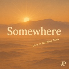 Somewhere