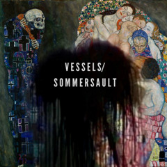 Vessels/Somersault