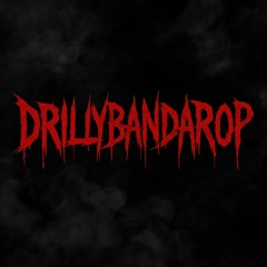 DRILLYBANDAROP (prod.ygleavz, d1znik)