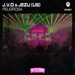 J.V.O & Jezu (US) - Peligrosa