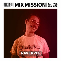 Day 5 | Mix Mission 2023 | RAVERPIK