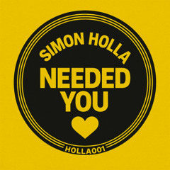 Needed You