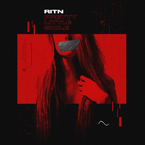 RITN - Pretty Little Smile [OUT NOW]
