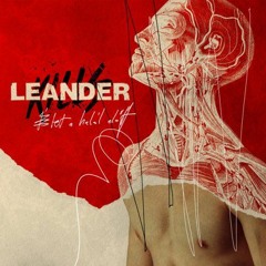 Leander Kills - Ha Elmész