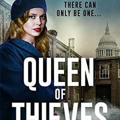 [DOWNLOAD]⚡️PDF❤️ Queen of Thieves An unforgettable new voice in gangland crime saga